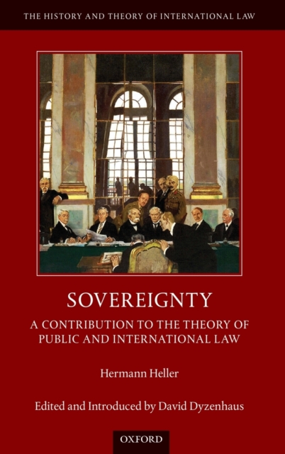 Sovereignty : A Contribution to the Theory of Public and International Law, Hardback Book
