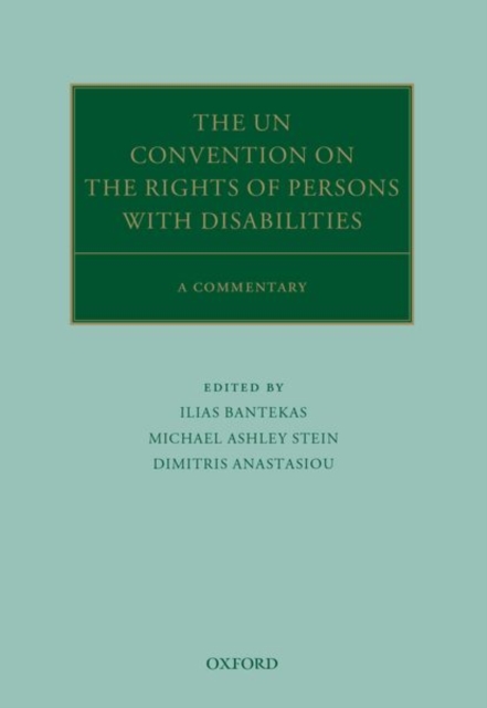 The UN Convention on the Rights of Persons with Disabilities : A Commentary, Hardback Book