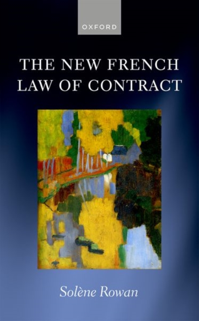 The New French Law of Contract, Hardback Book