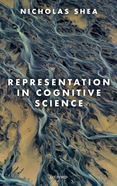 Representation in Cognitive Science, Hardback Book