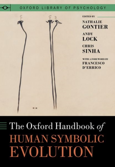 Oxford Handbook of Human Symbolic Evolution, Hardback Book