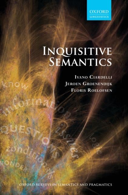 Inquisitive Semantics, Hardback Book