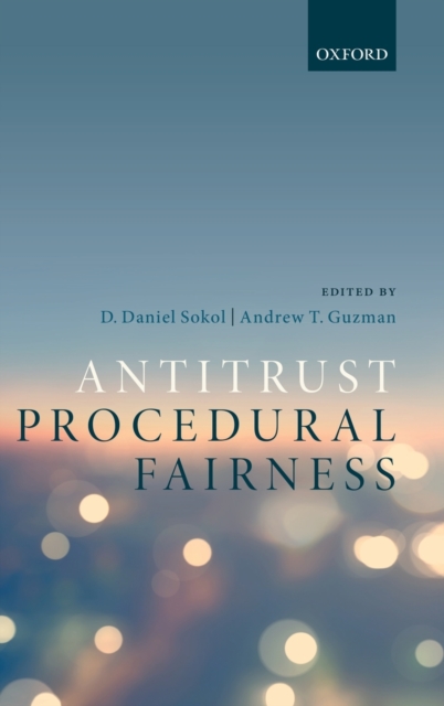 Antitrust Procedural Fairness, Hardback Book