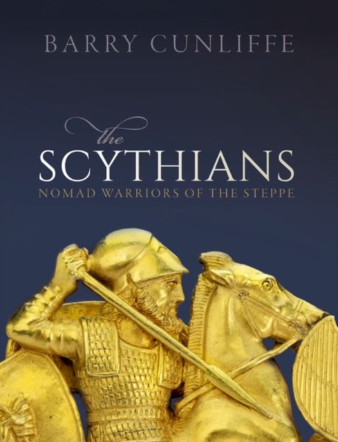 The Scythians : Nomad Warriors of the Steppe, Paperback / softback Book
