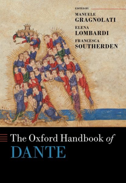 The Oxford Handbook of Dante, Hardback Book