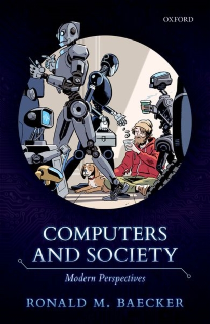 Computers and Society : Modern Perspectives, Paperback / softback Book
