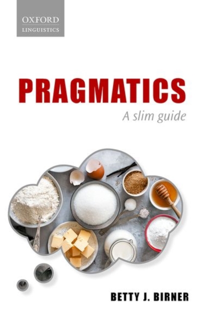 Pragmatics : A Slim Guide, Hardback Book