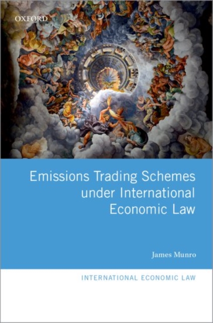 Emissions Trading Schemes under International Economic Law, Hardback Book