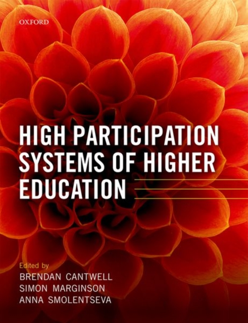 High Participation Systems of Higher Education, Hardback Book