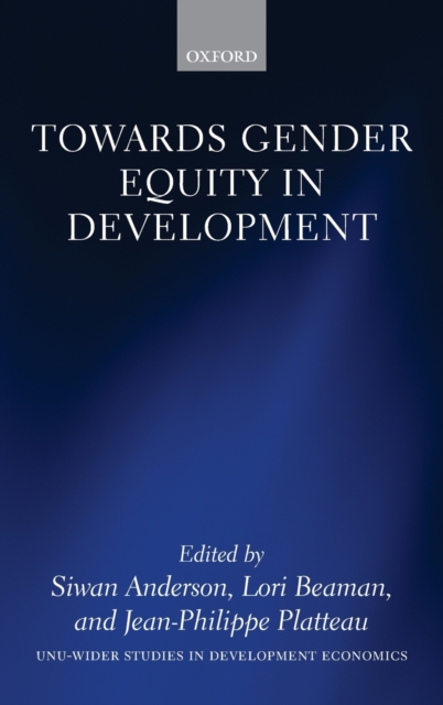 Towards Gender Equity in Development, Hardback Book