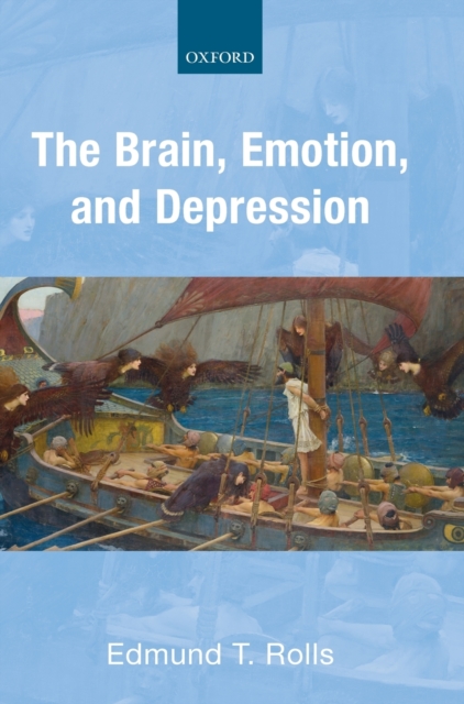 The Brain, Emotion, and Depression, Hardback Book
