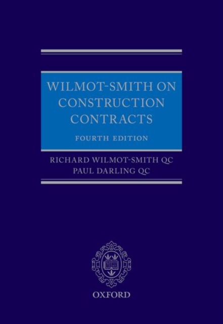 Wilmot-Smith on Construction Contracts, Hardback Book