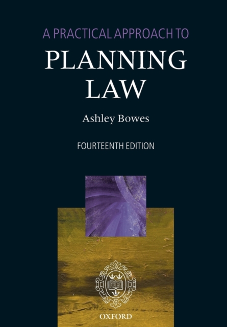 A Practical Approach to Planning Law, Paperback / softback Book