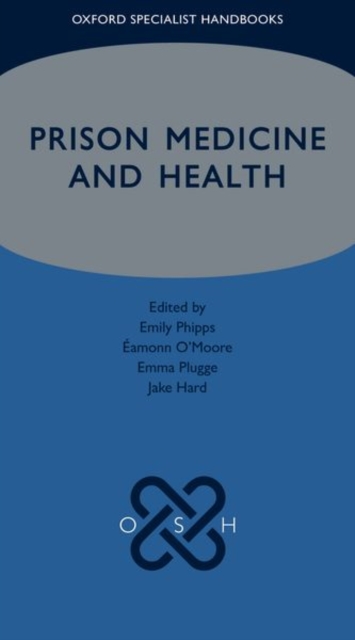 Prison Medicine and Health, Paperback / softback Book