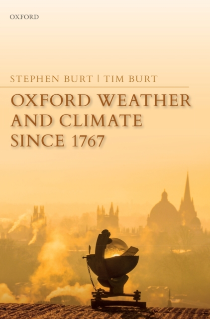 Oxford Weather and Climate since 1767, Hardback Book