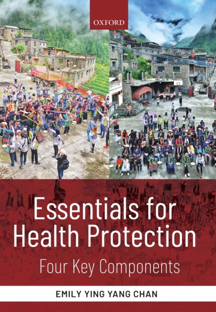 Essentials for Health Protection : Four Key Components, Paperback / softback Book