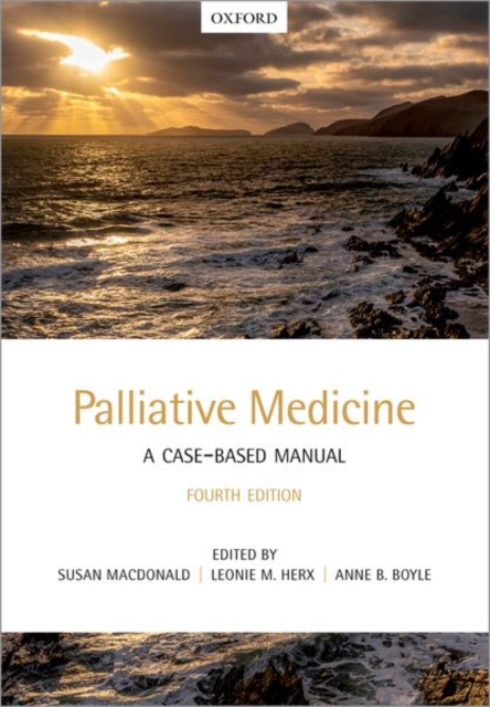 Palliative Medicine: A Case-Based Manual, Paperback / softback Book