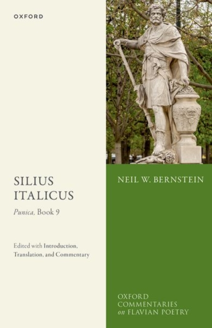 Silius Italicus: Punica, Book 9 : Edited with Introduction, Translation, and Commentary, Hardback Book