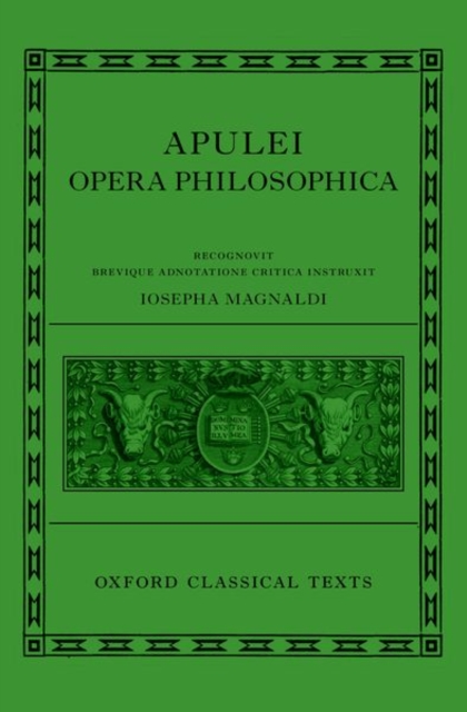 Apuleius: Philosophical Works (Apulei Opera Philosophica), Hardback Book