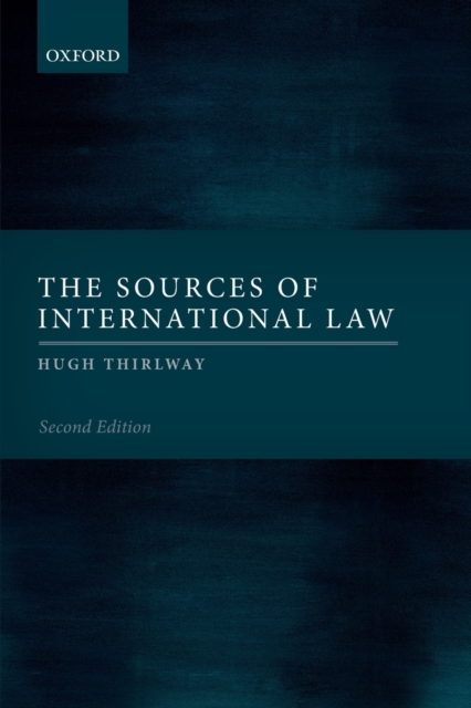 The Sources of International Law, Paperback / softback Book