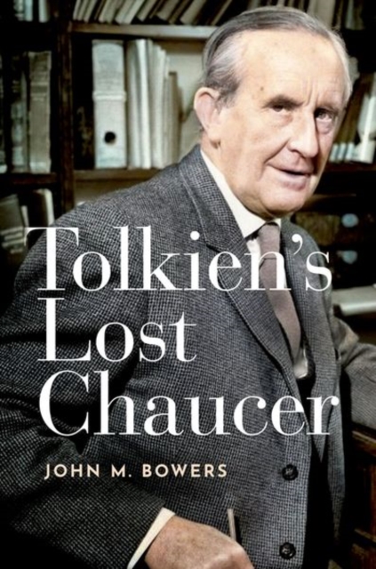 Tolkien's Lost Chaucer, Hardback Book