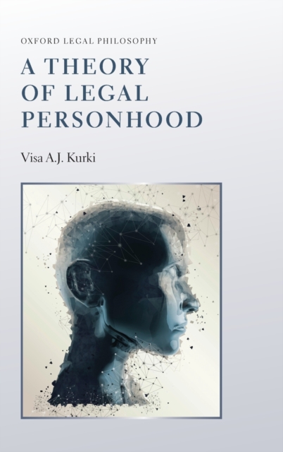 A Theory of Legal Personhood, Hardback Book