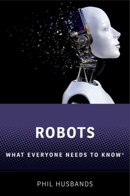Robots : What Everyone Needs to Know®, Paperback / softback Book