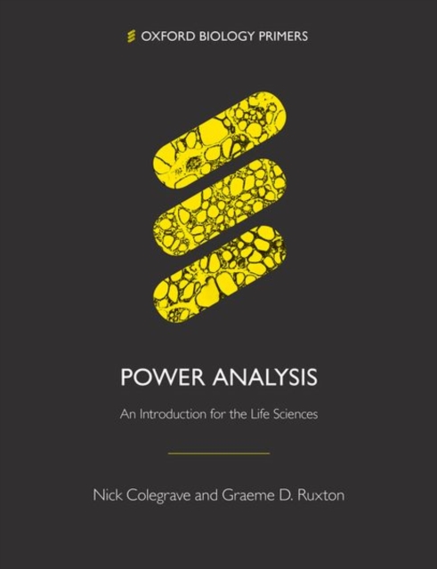 Power Analysis : An Introduction for the Life Sciences, Paperback / softback Book