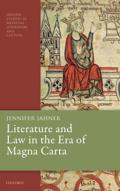 Literature and Law in the Era of Magna Carta, Hardback Book