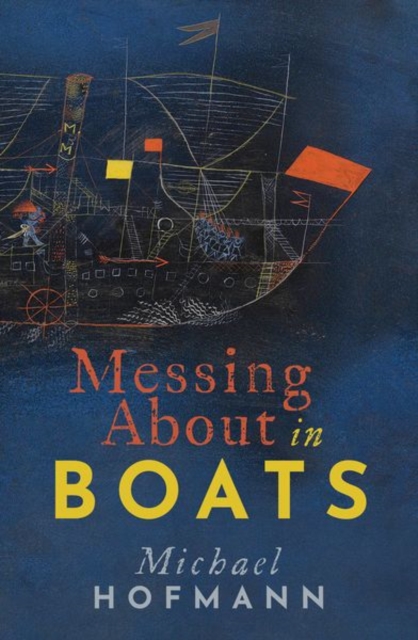 Messing About in Boats, Hardback Book