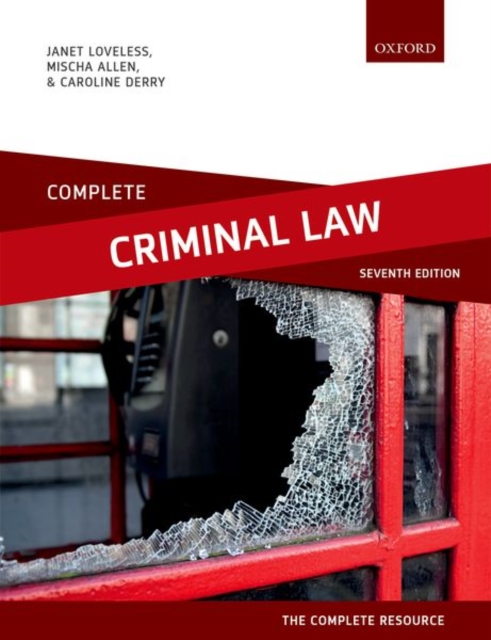 Complete Criminal Law : Text, Cases, and Materials, Paperback / softback Book