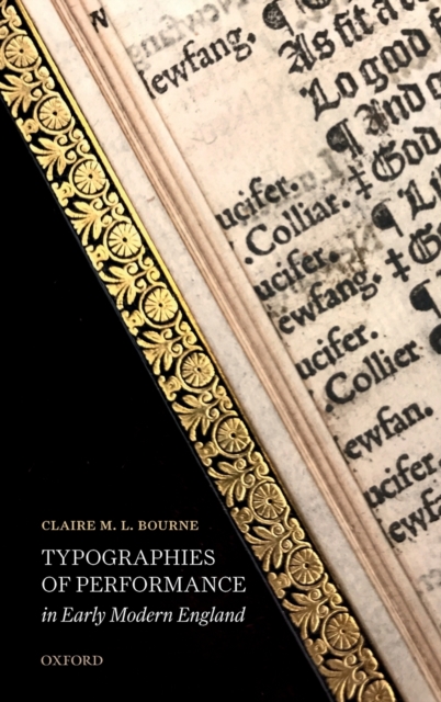 Typographies of Performance in Early Modern England, Hardback Book