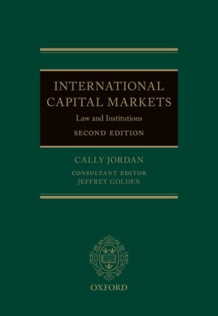 International Capital Markets : Law and Institutions, Hardback Book
