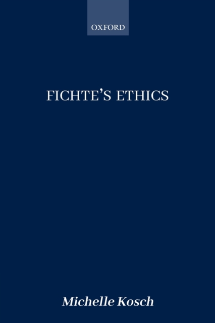 Fichte's Ethics, Paperback / softback Book