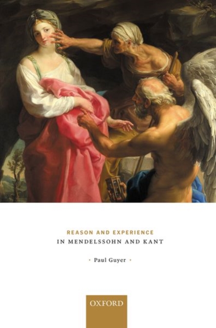 Reason and Experience in Mendelssohn and Kant, Hardback Book