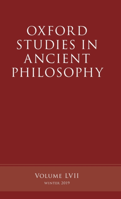 Oxford Studies in Ancient Philosophy, Volume 57, Hardback Book