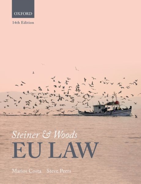 Steiner & Woods EU Law, Paperback / softback Book