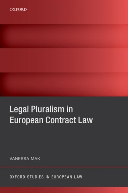 Legal Pluralism in European Contract Law, Hardback Book