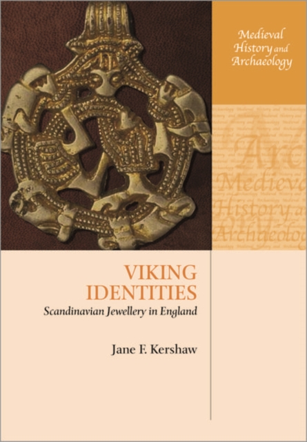 Viking Identities : Scandinavian Jewellery in England, Paperback / softback Book