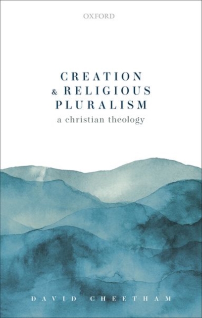 Creation and Religious Pluralism, Hardback Book