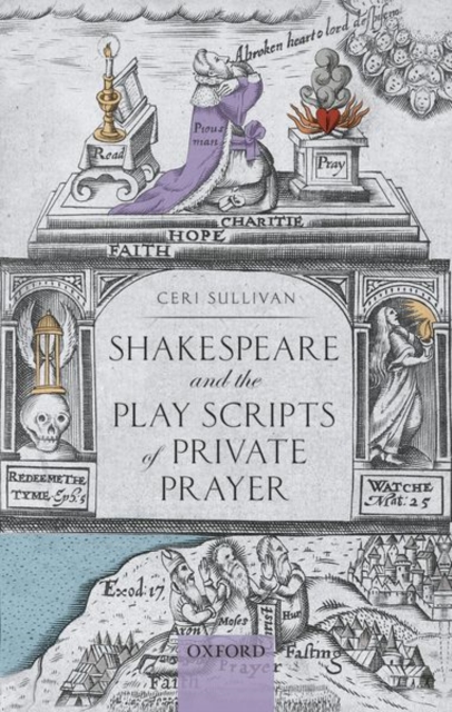 Shakespeare and the Play Scripts of Private Prayer, Hardback Book