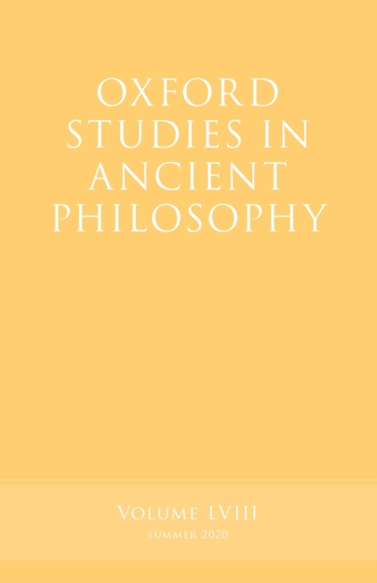 Oxford Studies in Ancient Philosophy, Volume 58, Paperback / softback Book