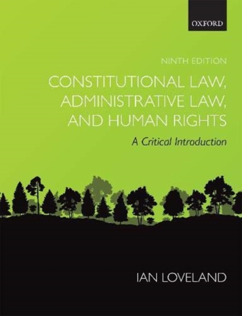 Constitutional Law, Administrative Law, and Human Rights : A Critical Introduction, Paperback / softback Book