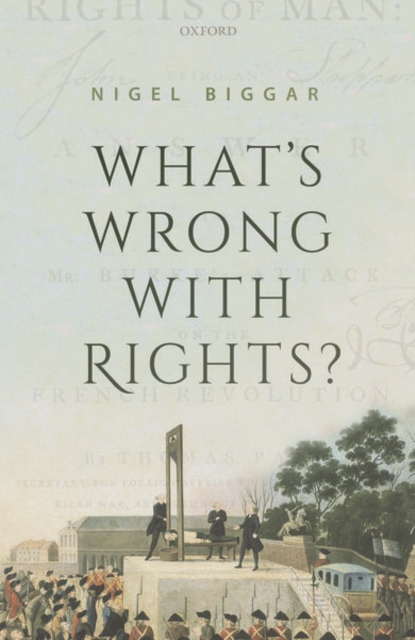 What's Wrong with Rights?, Hardback Book