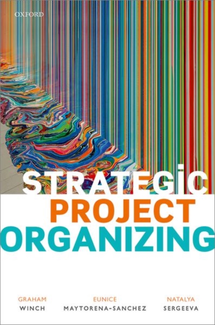 Strategic Project Organizing, Paperback / softback Book