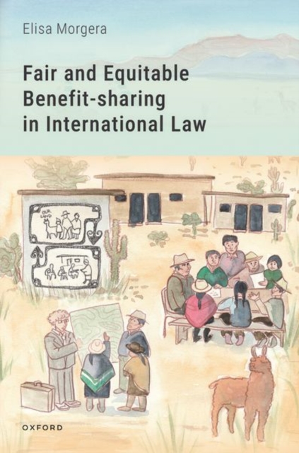 Fair and Equitable Benefit-sharing in International Law, Hardback Book