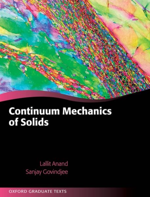 Continuum Mechanics of Solids, Hardback Book