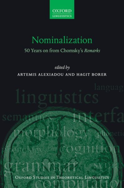 Nominalization : 50 Years on from Chomsky's Remarks, Hardback Book