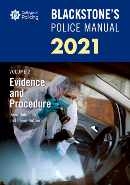 Blackstone's Police Manuals Volume 2: Evidence and Procedure 2021, Paperback / softback Book
