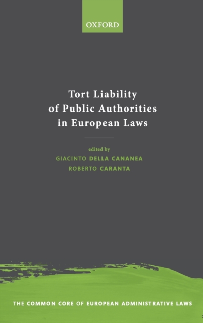 Tort Liability of Public Authorities in European Laws, Hardback Book